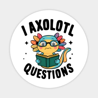 I axolotl questions Magnet